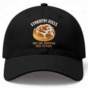 Funny Synonym Rolls Just Like Grammar Used To Make Baseball Cap Cinnamon Rolls Grammar Pun