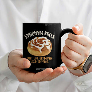 Funny Synonym Rolls Just Like Grammar Used To Make Coffee Mug Cinnamon Rolls Grammar Pun