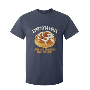 Funny Synonym Rolls Just Like Grammar Used To Make T Shirt For Kid Cinnamon Rolls Grammar Pun