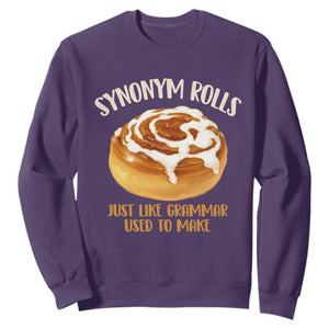 Funny Synonym Rolls Just Like Grammar Used To Make Sweatshirt Cinnamon Rolls Grammar Pun