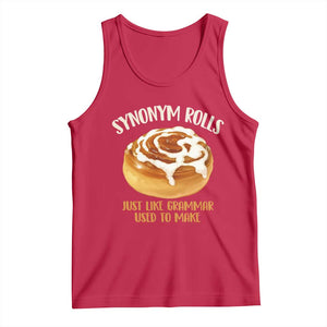 Funny Synonym Rolls Just Like Grammar Used To Make Tank Top Cinnamon Rolls Grammar Pun