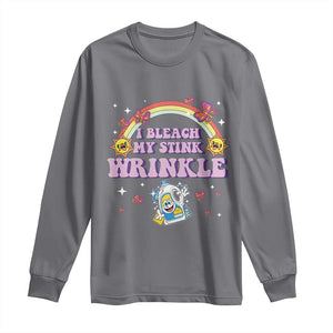 Funny I Bleach My Stink Wrinkle Long Sleeve Shirt Gag Adult Humor Rainbow Bleach Bottle TS11 Charcoal Print Your Wear