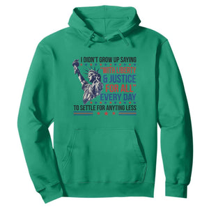Funny I Didn't Grow Up Saying With Liberty And Justice For All Hoodie TS11 Irish Green Print Your Wear