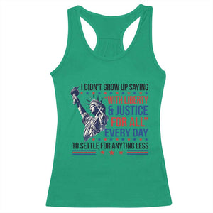 Funny I Didn't Grow Up Saying With Liberty And Justice For All Racerback Tank Top TS11 Irish Green Print Your Wear