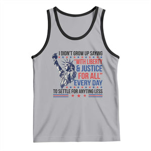 Funny I Didn't Grow Up Saying With Liberty And Justice For All Tank Top TS11 Athletic Heather Black Print Your Wear