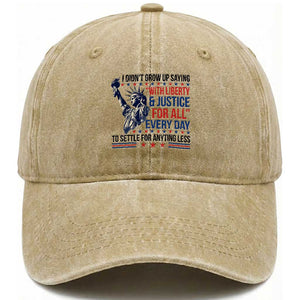 Funny I Didn't Grow Up Saying With Liberty And Justice For All Washed Cotton Baseball Cap TS11 Washed Cap Universal Fit Khaki Print Your Wear
