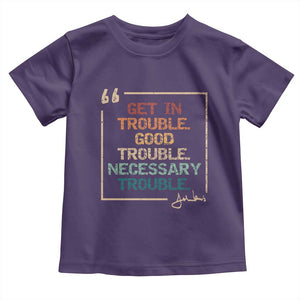 Funny Get In Good Necessary Trouble Toddler T Shirt John Lewis Civil Rights Social Justice TS11 Purple Print Your Wear