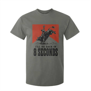Funny Bull Rider T Shirt For Kid I'll Be Back In 8 Seconds Bull Riding Rodeo