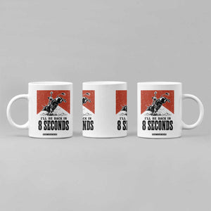 Funny Bull Rider Coffee Mug I'll Be Back In 8 Seconds Bull Riding Rodeo