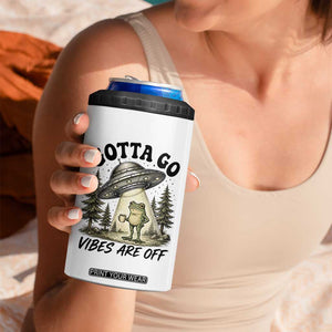 Funny Frog Alien Abduction 4 in 1 Can Cooler Tumbler Gotta Go Vibes Are Off UFO Forest