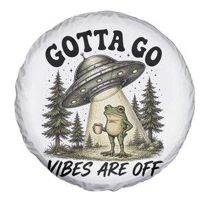 Funny Frog Alien Abduction Spare Tire Cover Gotta Go Vibes Are Off UFO Forest