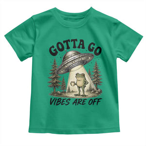 Funny Frog Alien Abduction Toddler T Shirt Gotta Go Vibes Are Off UFO Forest