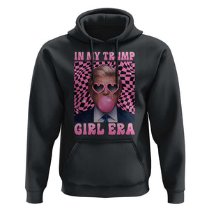 In My Trump Girl Era Hoodie Retro Groove Pink Bubble Gum Glasses TS11 Black Print Your Wear