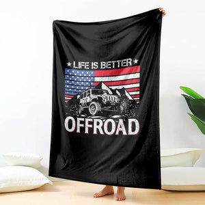 Life Is Better Off Road Car Throw Blanket American Flag Mountain Adventure TS11 Print Your Wear