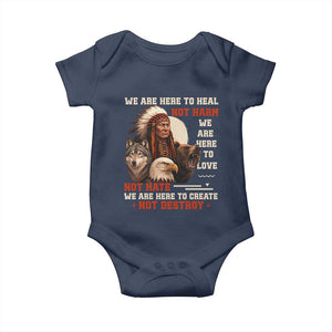 Native American Baby Onesie We Are Here To Heal Not Harm We Are Here To Love Not Hate TS11 Navy Print Your Wear