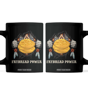 Frybread Power Coffee Mug Native American Indian Food TS11 Black Print Your Wear