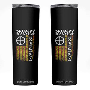 Funny Native American Skinny Tumbler Grumpy Old Native I Do What I Want American Flag TS11 Black Print Your Wear
