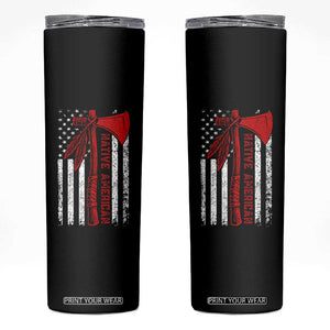 Native American Tomahawk Vintage USA Flag Tribal Tradition Skinny Tumbler TS11 Black Print Your Wear