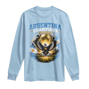 Argentina Champions 2026 Long Sleeve Shirt Proud Argentinian Football Fan TS11 Light Blue Print Your Wear