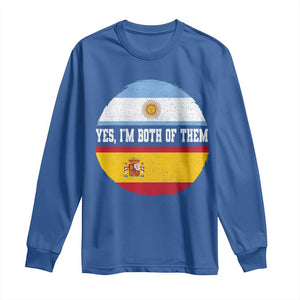 Spanish Argentinian Roots Long Sleeve Shirt Yes I'm Both Of Them Vintage Spain Argentina Half Flag