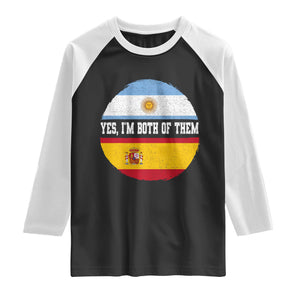 Spanish Argentinian Roots Raglan Shirt Yes I'm Both Of Them Vintage Spain Argentina Half Flag