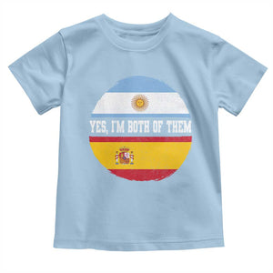 Spanish Argentinian Roots Toddler T Shirt Yes I'm Both Of Them Vintage Spain Argentina Half Flag