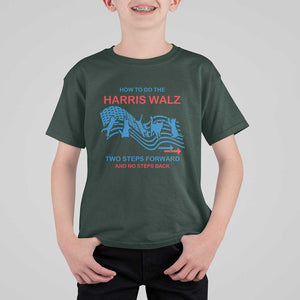 Kamala Walz Supporter T Shirt For Kid How To Do The Harris Walz Two Steps Forward And No Steps Back American Flag Cat TS11 Dark Forest Green Print Your Wear