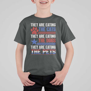 Funny Trump Supporter 2024 T Shirt For Kid They're Eating The Cats They're Eating The Dogs They're Eating The Pets Paw Star TS11 Dark Heather Print Your Wear