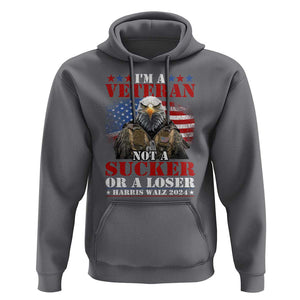 Harris Walz 2024 Hoodie I'm A Veteran Not A Sucker Or A Loser Eagle American Flag TS11 Charcoal Print Your Wear
