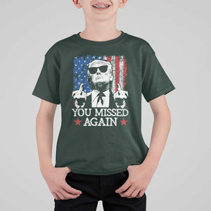 Funny Trump T Shirt For Kid You Missed Again 0 2 American Flag Stripes Star TS11 Dark Forest Green Print Your Wear