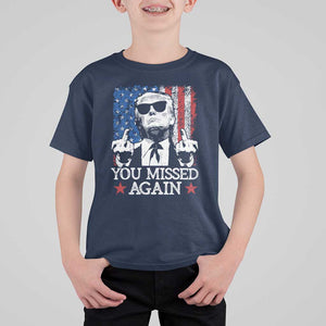 Funny Trump T Shirt For Kid You Missed Again 0 2 American Flag Stripes Star TS11 Navy Print Your Wear