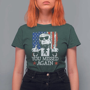 Funny Trump T Shirt For Women You Missed Again 0 2 American Flag Stripes Star TS11 Dark Forest Green Print Your Wear