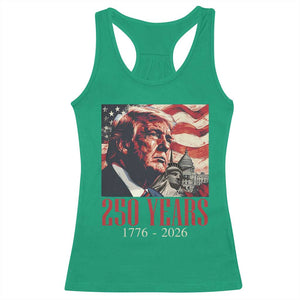 250 Years Trump Racerback Tank Top 250th American Anniversary Independence Statue Of Liberty TS11 Irish Green Print Your Wear