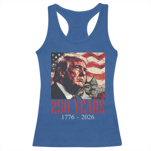 250 Years Trump Racerback Tank Top 250th American Anniversary Independence Statue Of Liberty TS11 Royal Blue Print Your Wear