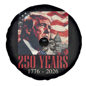 250 Years Trump Spare Tire Cover 250th American Anniversary Independence Statue Of Liberty TS11 Print Your Wear