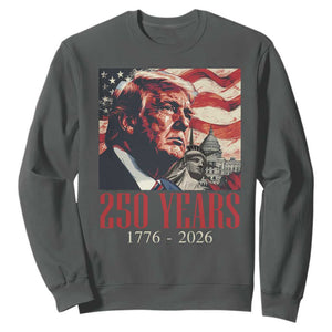250 Years Trump Sweatshirt 250th American Anniversary Independence Statue Of Liberty TS11 Dark Heather Print Your Wear