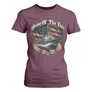Navy Veteran T Shirt For Women Home Of The Free Because Of The Brave American Flag TS11 Maroon Print Your Wear