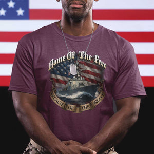 Navy Veteran T Shirt Home Of The Free Because Of The Brave American Flag TS11 Maroon Print Your Wear
