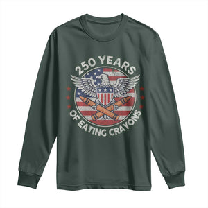 Marine Veteran 250 Years Of Eating Crayons Long Sleeve Shirt American Flag TS11 Dark Forest Green Print Your Wear