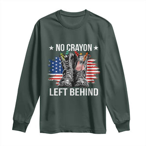 No Crayon Left Behind Long Sleeve Shirt Corps Squad Military Our Marine Troop Combat Boots TS11 Dark Forest Green Print Your Wear