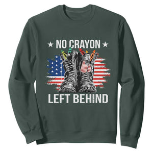 No Crayon Left Behind Sweatshirt Corps Squad Military Our Marine Troop Combat Boots TS11 Dark Forest Green Print Your Wear