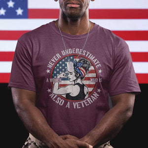 Never Underestimate A Women Who Is Also A Veteran T Shirt Female Veteran TS11 Maroon Print Your Wear