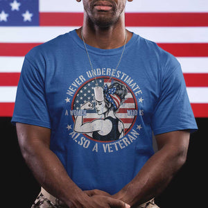Never Underestimate A Women Who Is Also A Veteran T Shirt Female Veteran TS11 Royal Blue Print Your Wear