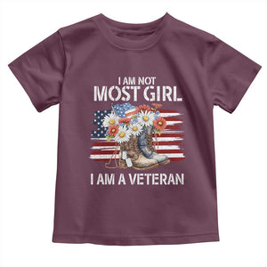 I Am Not Most Girl I Am A Veteran Toddler T Shirt Female Veteran Combat Boots TS11 Maroon Print Your Wear