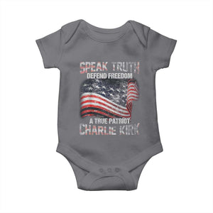 Speak Truth Defend Freedom A True Patriot Charlie Kirk Baby Onesie Vintage American Flag TS11 Charcoal Print Your Wear