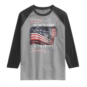 Speak Truth Defend Freedom A True Patriot Charlie Kirk Raglan Shirt Vintage American Flag TS11 Sport Gray Black Print Your Wear