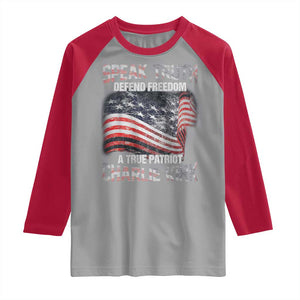 Speak Truth Defend Freedom A True Patriot Charlie Kirk Raglan Shirt Vintage American Flag TS11 Sport Gray Red Print Your Wear