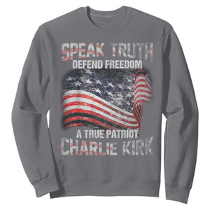 Speak Truth Defend Freedom A True Patriot Charlie Kirk Sweatshirt Vintage American Flag TS11 Charcoal Print Your Wear