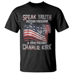 Speak Truth Defend Freedom A True Patriot Charlie Kirk T Shirt Vintage American Flag TS11 Black Print Your Wear