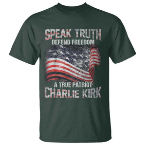 Speak Truth Defend Freedom A True Patriot Charlie Kirk T Shirt Vintage American Flag TS11 Dark Forest Green Print Your Wear